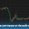 Top 4 sàn CopyTrade uy tín & sinh lời nhất năm 2025