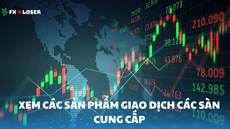 Đa dạng sản phẩm giao dịch và loại tài khoản